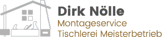 Dirk Nölle Tischlerei-Montageservice
